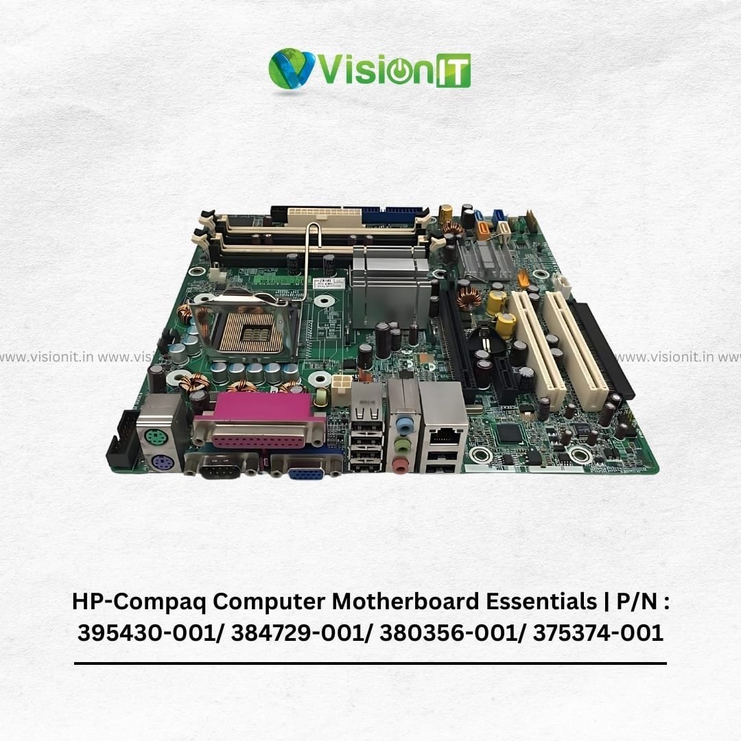Motherboard for HP-Compaq Computer || P/N : 395430-001/ 384729-001/ 380356-001/ 375374-001