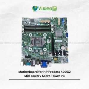 Motherboard for HP Prodesk 400G2 Mid Tower / Micro Tower PC