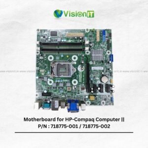 Motherboard for HP-Compaq Computer || P/N : 718775-001 / 718775-002