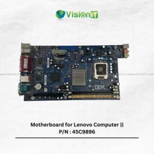 Motherboard for Lenovo Computer || P/N : 45C9896