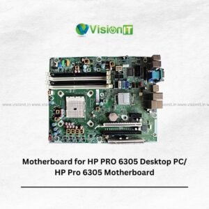 Motherboard for HP PRO 6305 Desktop PC