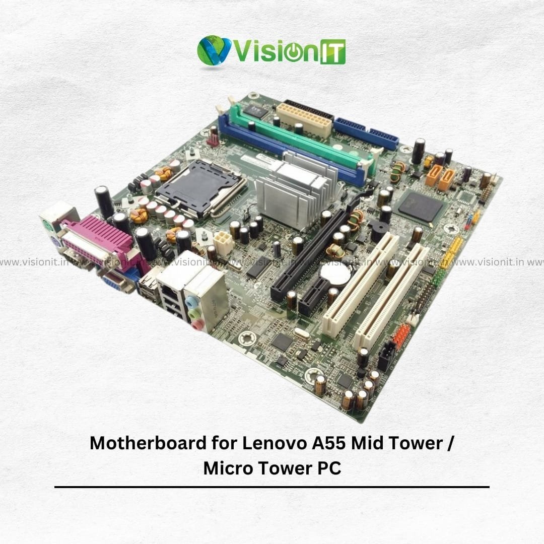 Motherboard for Lenovo A55 Mid Tower / Micro Tower PC