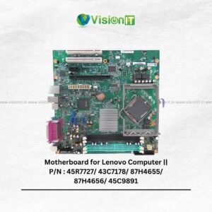 Motherboard for Lenovo Computer || P/N : 45R7727/ 43C7178/ 87H4655/ 87H4656/ 45C9891