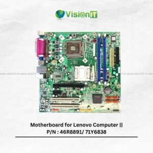 Motherboard for Lenovo Computer || P/N : 46R8891/ 71Y6838