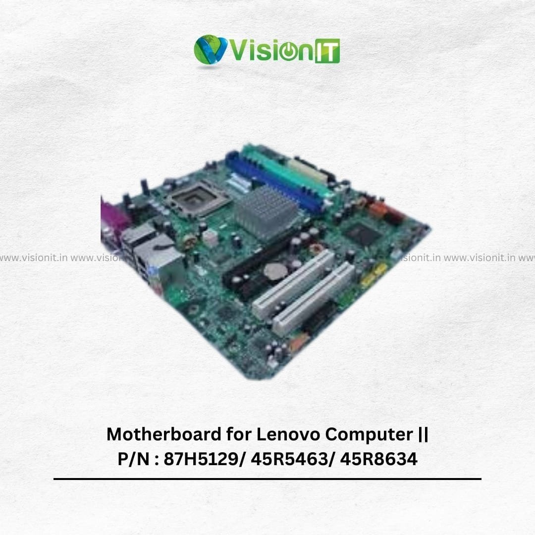 Motherboard for Lenovo Computer || P/N : 87H5129/ 45R5463/ 45R8634 - Image 2