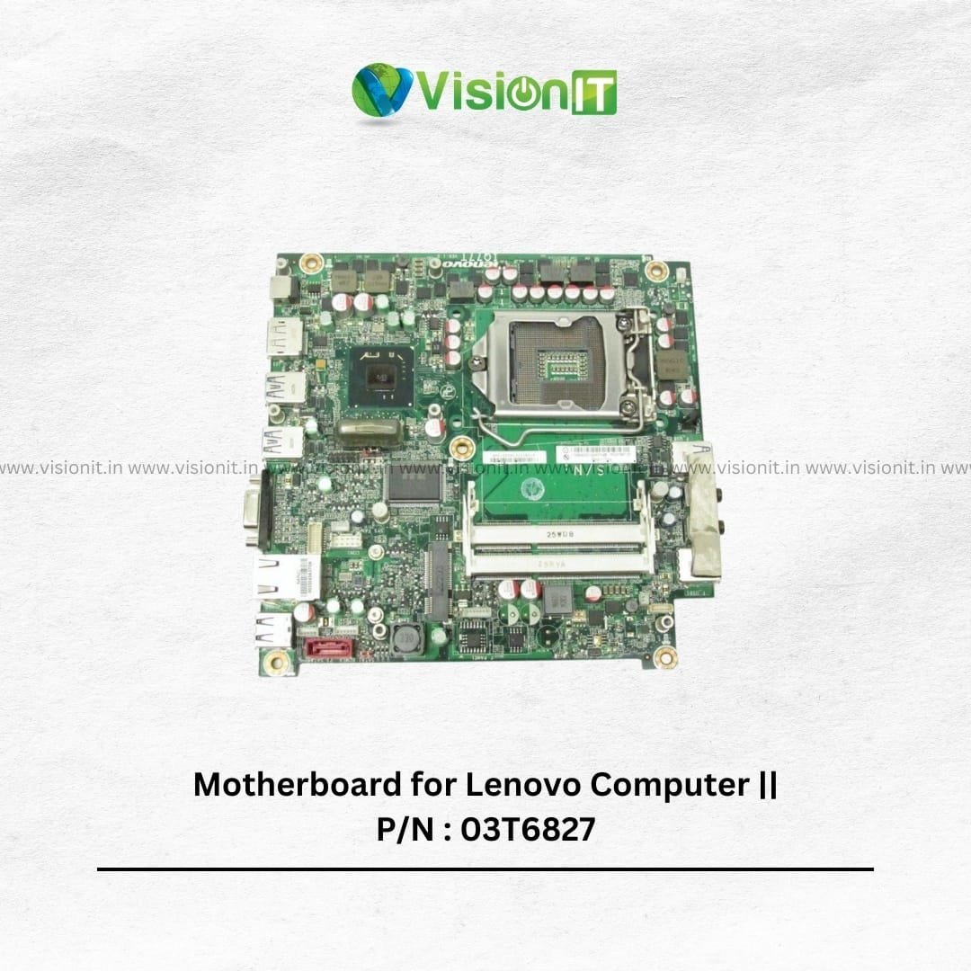 Motherboard for Lenovo Computer || P/N : 03T6827