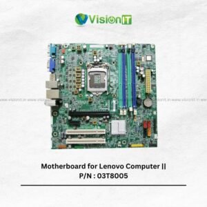 Motherboard for Lenovo Computer || P/N : 03T8005