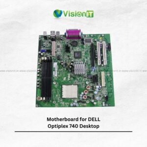 Motherboard for DELL Optiplex 740 Desktop at the Lowest Price