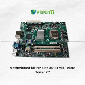 Motherboard for HP Elite 8000 Mid/ Micro Tower PC