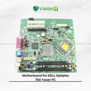 Motherboard for DELL Optiplex 760 Tower PC