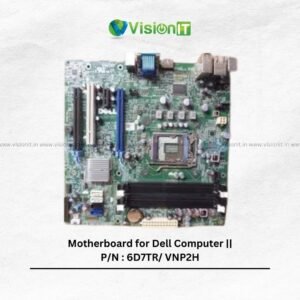 Motherboard for Dell Computer || P/N : 6D7TR/ VNP2H