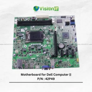 Motherboard for Dell Computer || P/N : 42P49