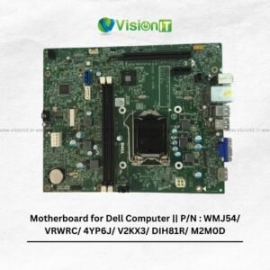 Motherboard for Dell Computer || P/N : WMJ54/ VRWRC/ 4YP6J/ V2KX3/ DIH81R/ M2M0D