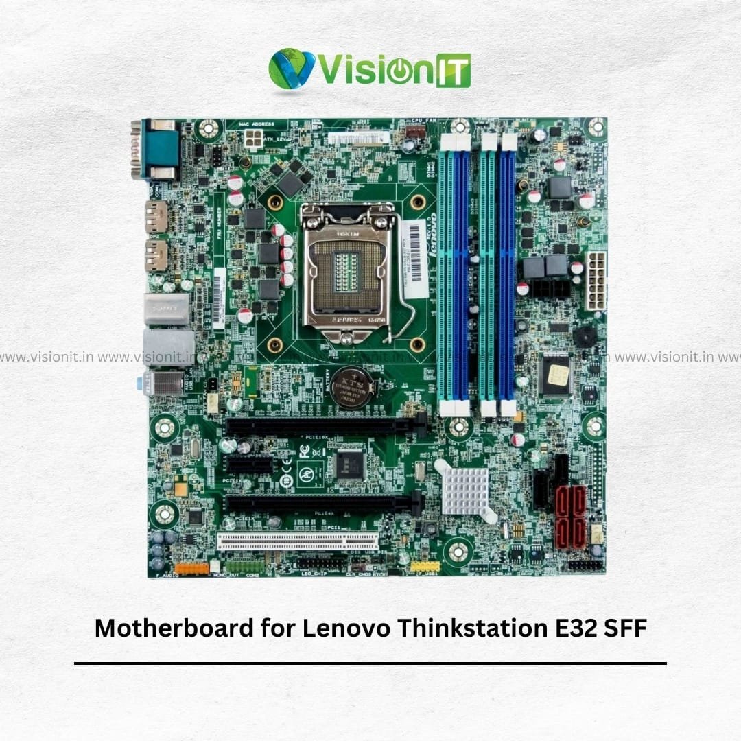 Motherboard for Lenovo Thinkstation E32 SFF.