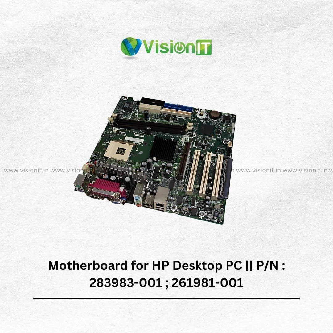 Motherboard for HP Desktop PC || P/N : 283983-001 ; 261981-001