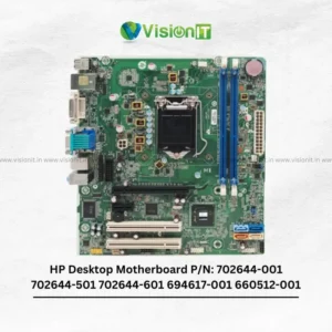 HP Desktop Motherboard P/N: 702644-001 702644-501 702644-601 694617-001 660512-001