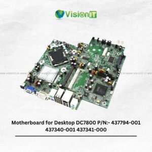 Motherboard for Desktop HP DC7800 P/N:- 437794-001 437340-001 437341-000