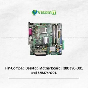 Motherboard for HP Desktop PC || P/N : 380356-001 ; 375374-001