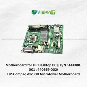 Motherboard for HP Desktop PC || P/N : 441388-001 ; 440567-002