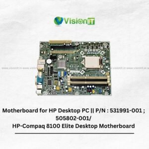 Motherboard for HP Desktop PC || P/N : 531991-001 ; 505802-001