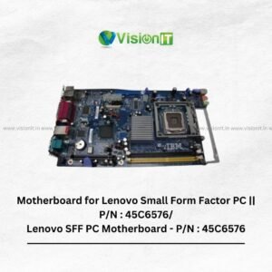 Motherboard for Lenovo Small Form Factor PC || P/N : 45C6576