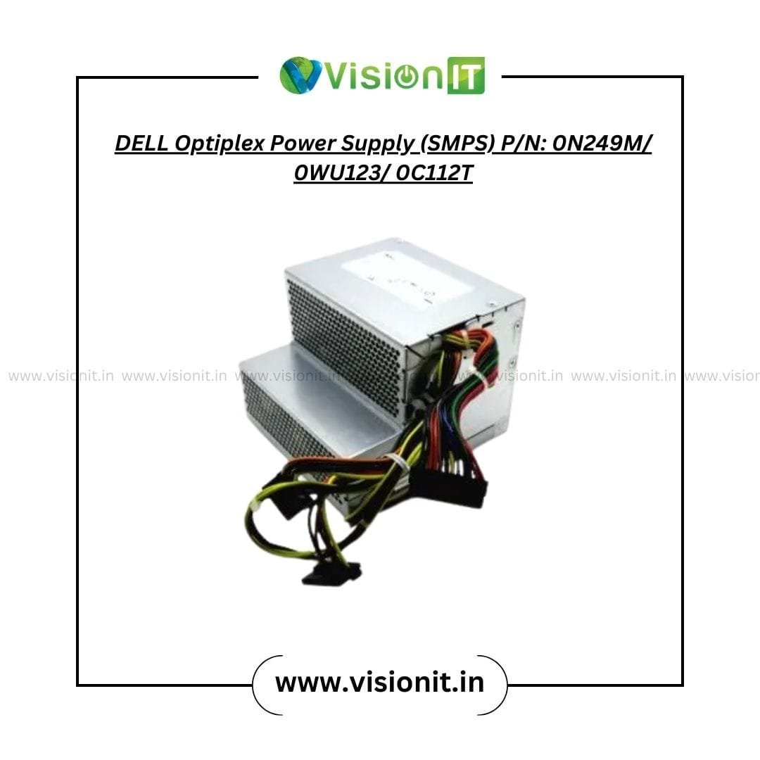 DELL Optiplex Power Supply (SMPS) P/N: 0N249M/ 0WU123/ 0C112T