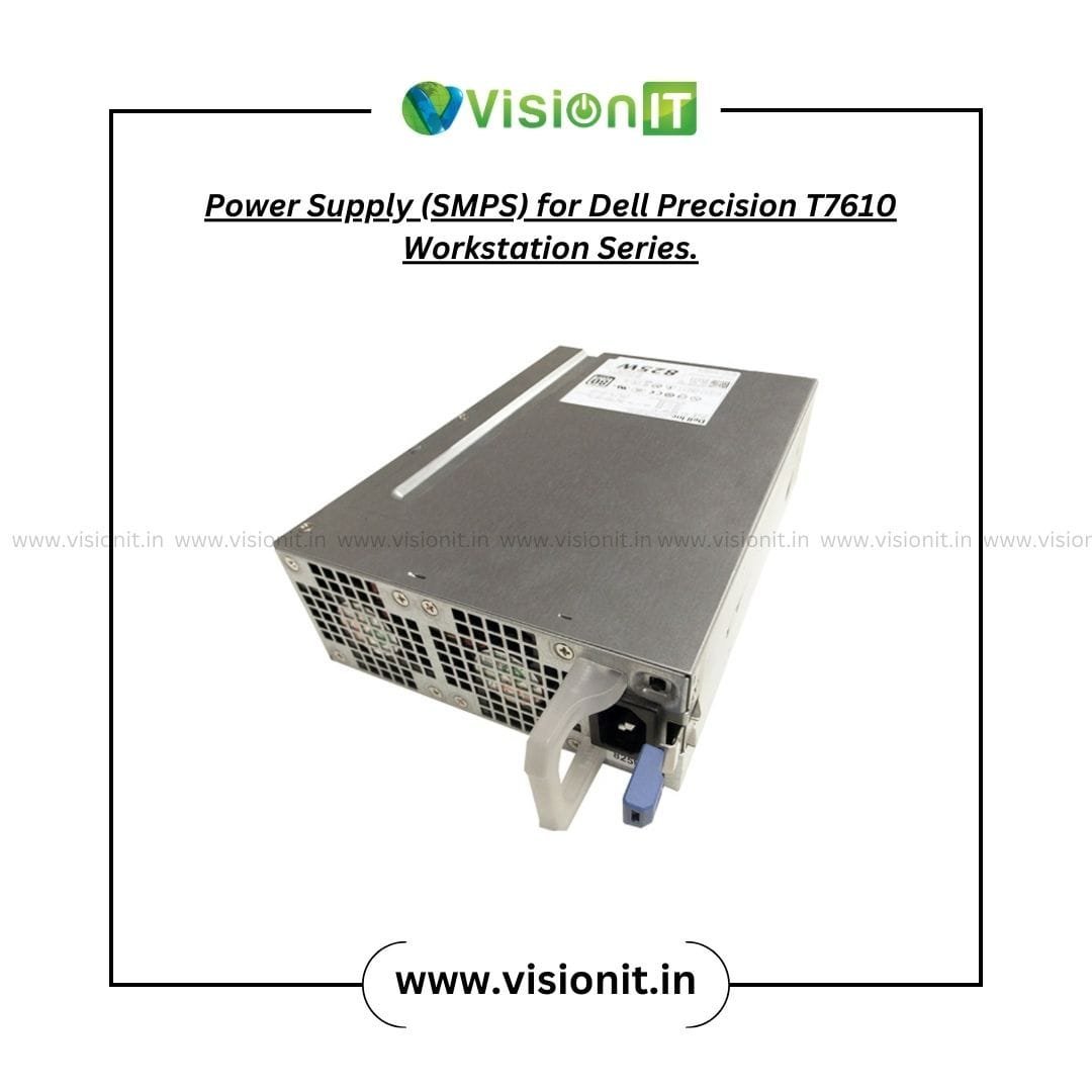 Power Supply (SMPS) for Dell Precision T7610 Workstation Series.