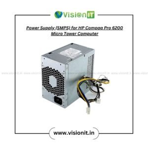Power Supply (SMPS) for HP Compaq Pro 6200 Micro Tower Computer