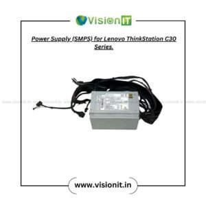 Power Supply (SMPS) for Lenovo ThinkStation C30 Series