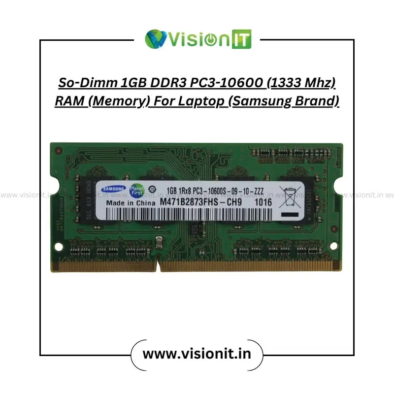 So-Dimm  1GB DDR3 PC3-10600 (1333 Mhz) RAM (Memory) For Laptop