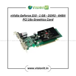 nVidia Geforce 210-1GB-DDR3-64Bit PCI 16x Graphic Card